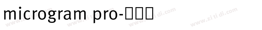 microgram pro字体转换
